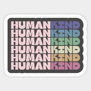 Humankiind Sticker